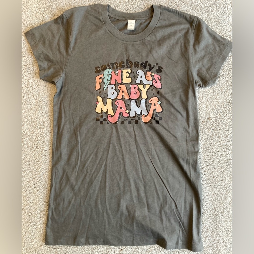 Somebody’s Fine A** Baby Mama Women’s Gray Juniors Tee Size M NWT